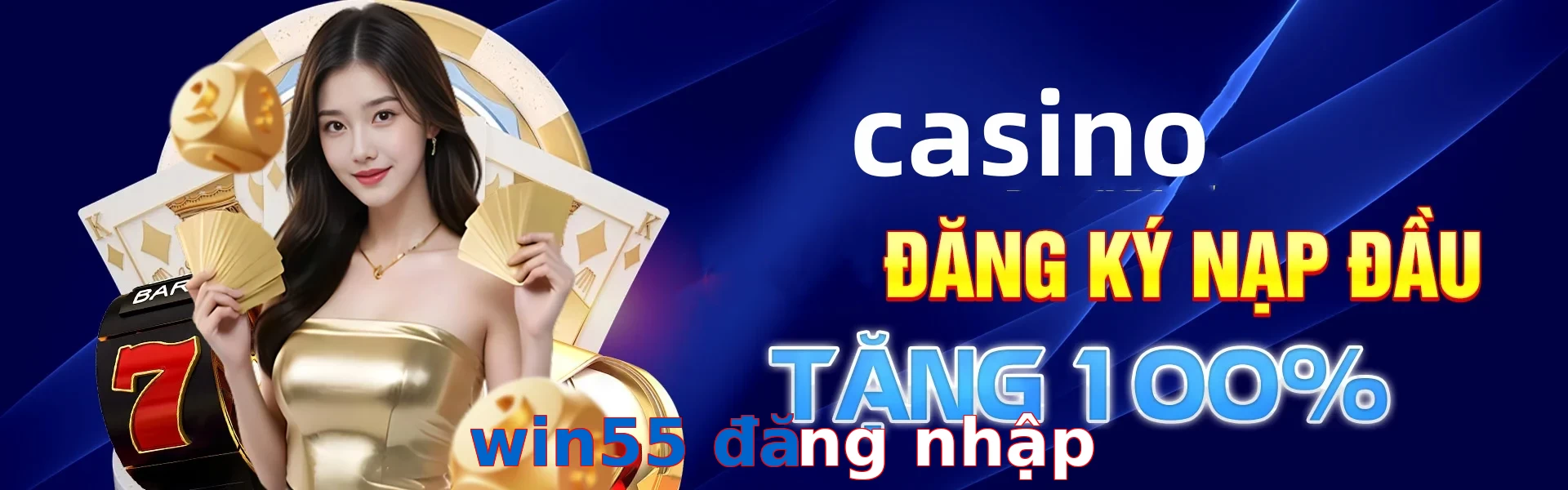 win55 đăng nhập