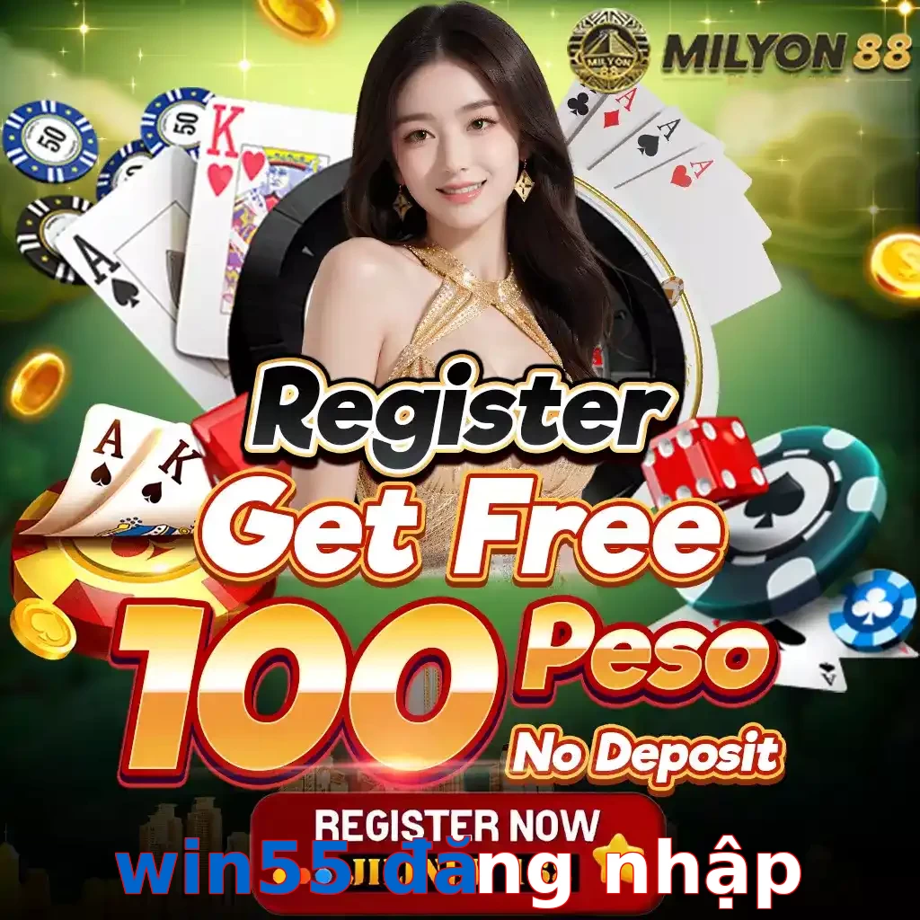 win55 đăng nhập