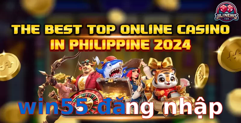 win55 đăng nhập