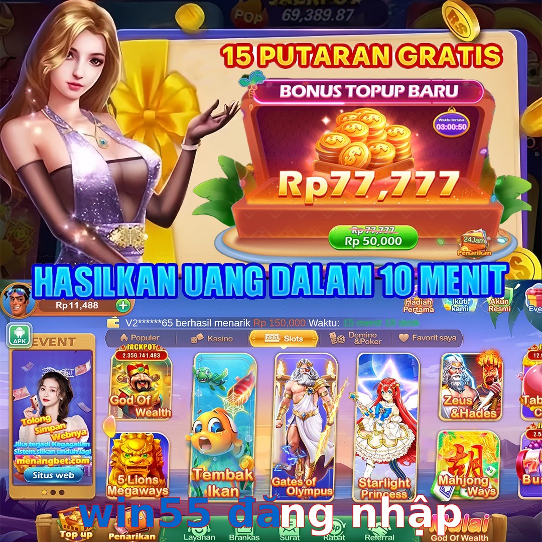 win55 đăng nhập