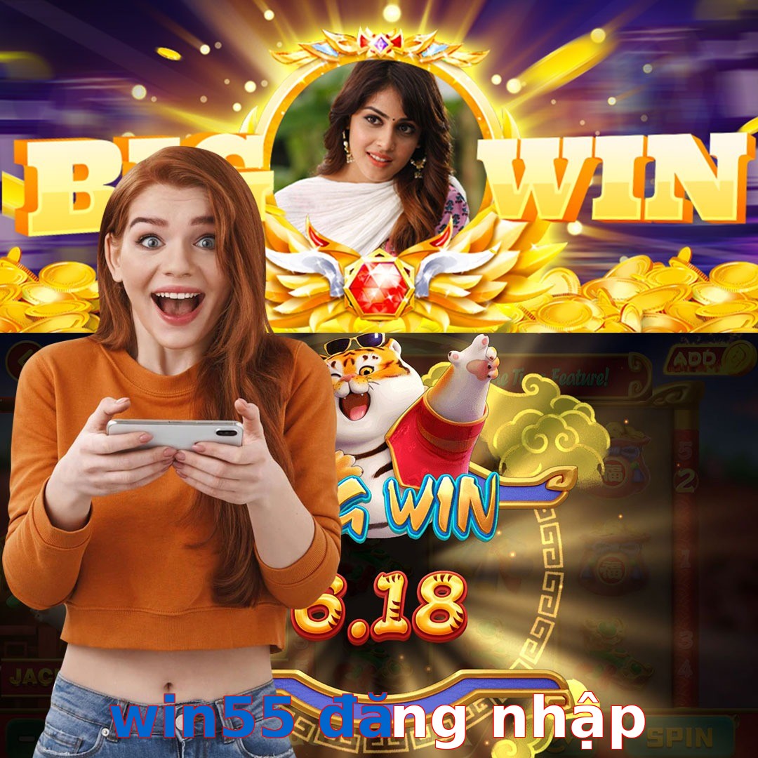 win55 đăng nhập