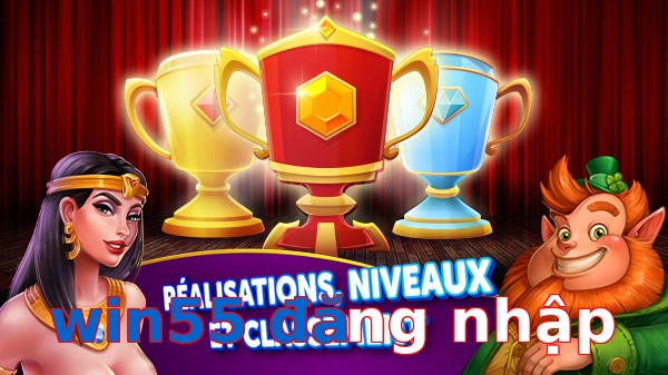 win55 đăng nhập