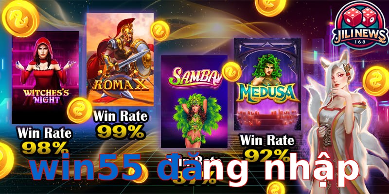 win55 đăng nhập