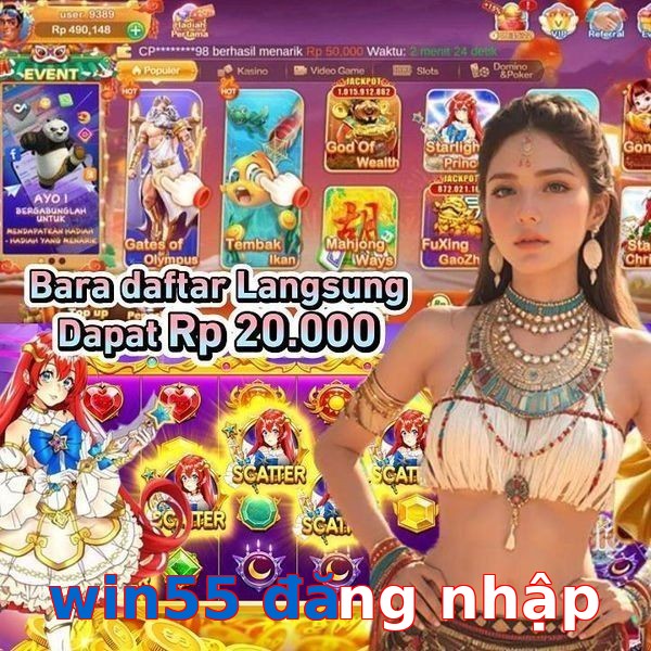 win55 đăng nhập