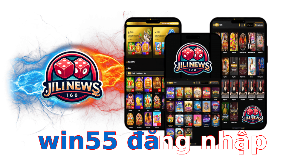 win55 đăng nhập