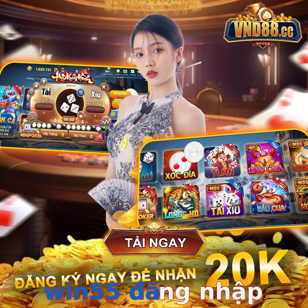 win55 đăng nhập