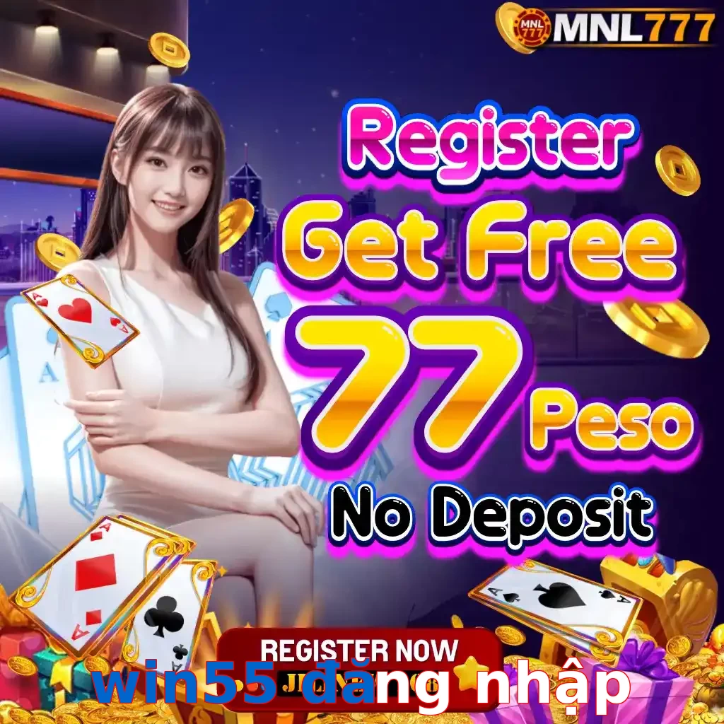 win55 đăng nhập