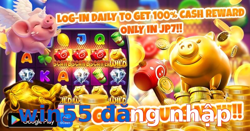 win55 đăng nhập