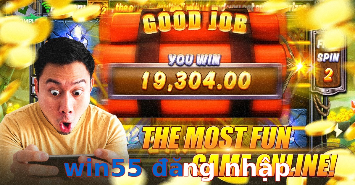 win55 đăng nhập
