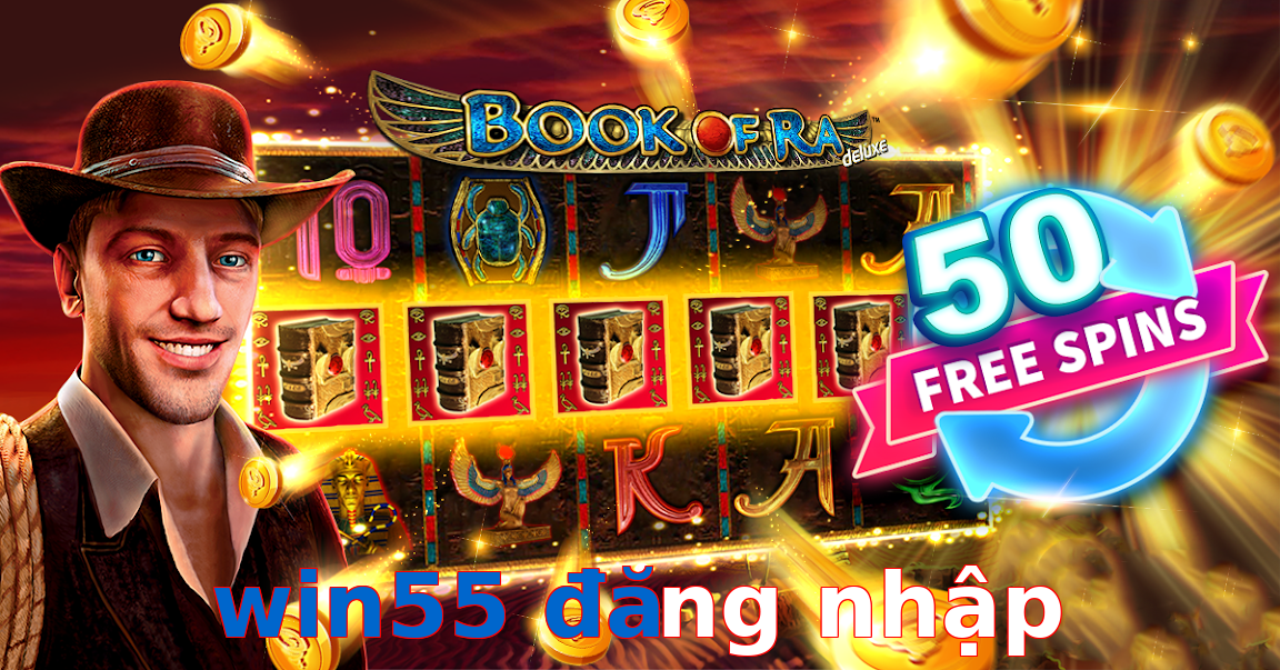 win55 đăng nhập