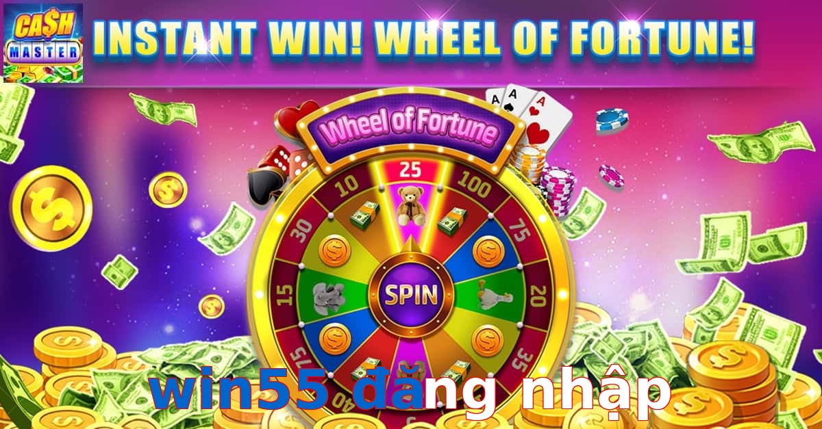 win55 đăng nhập