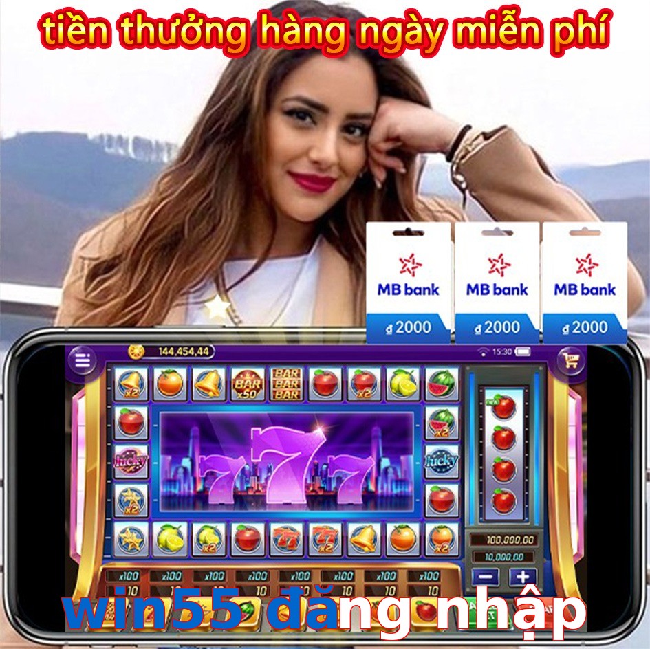win55 đăng nhập